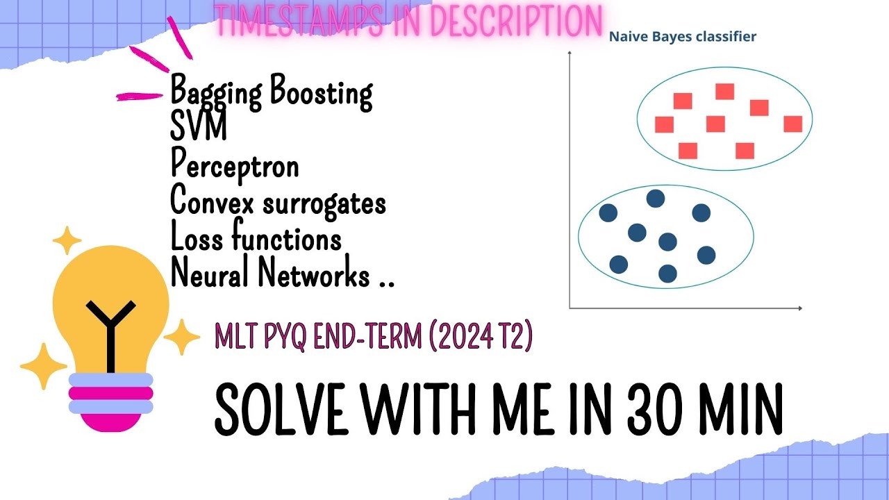 MLT | End-term | PYQ | T2(2024) | Detailed solution | IITM BS | Data Science | Machine learning