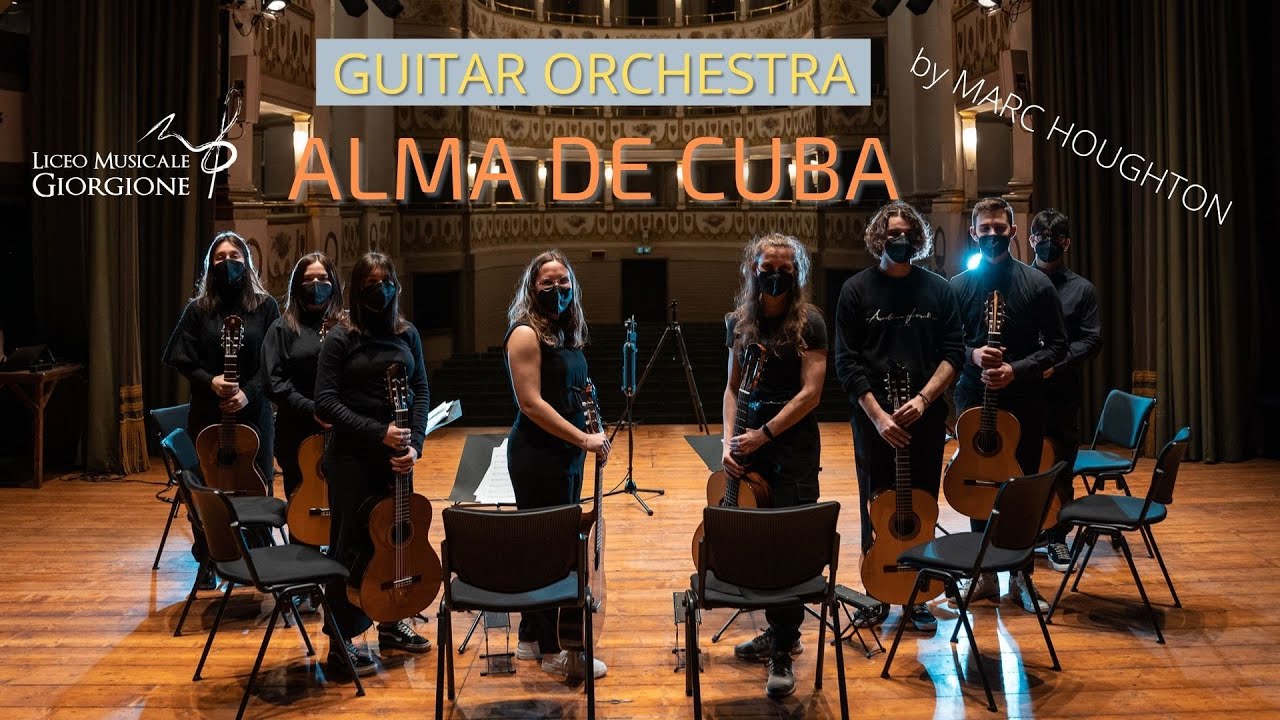 Alma de Cuba by Mark Houghton - Guitar Orchestra