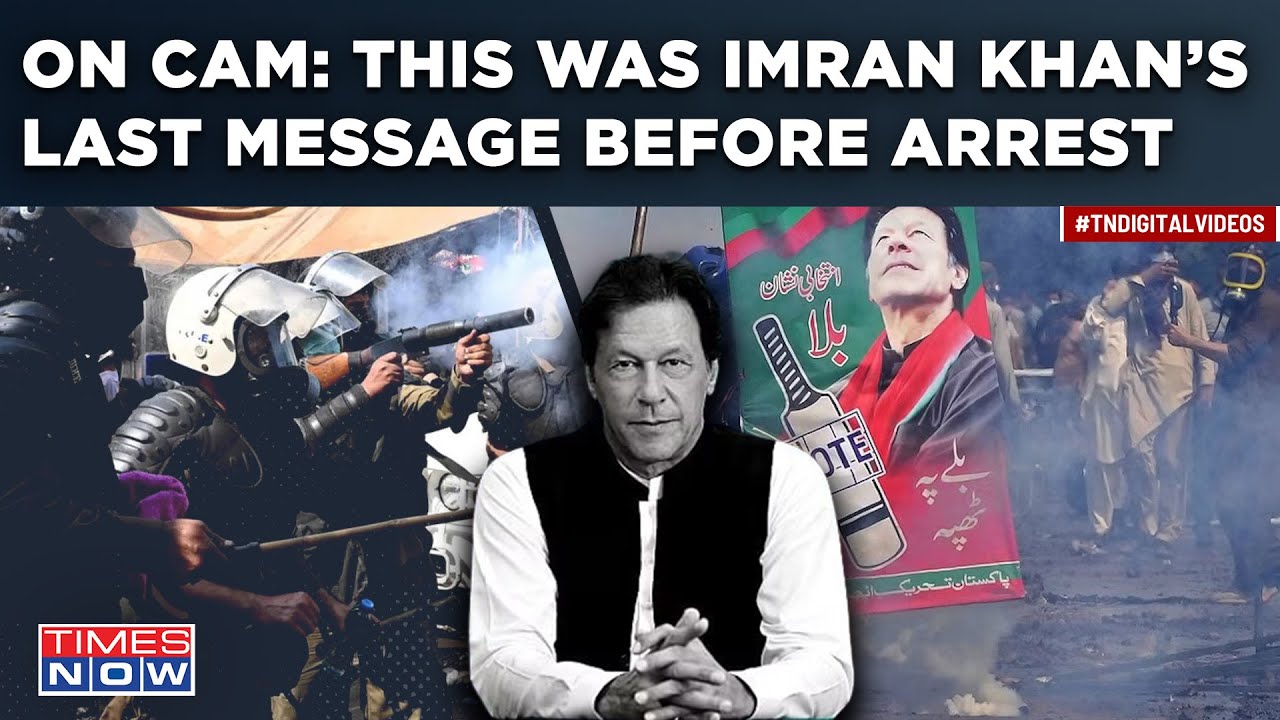 Imran Khan Shares Last Message Before Arrest | Can Charismatic Ex-Pakistan PM Make A Comeback Again?