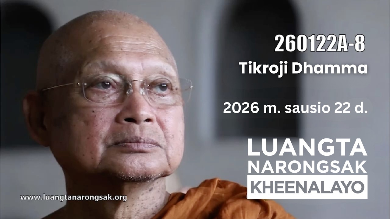 260122A-8 Tikroji Dhamma
