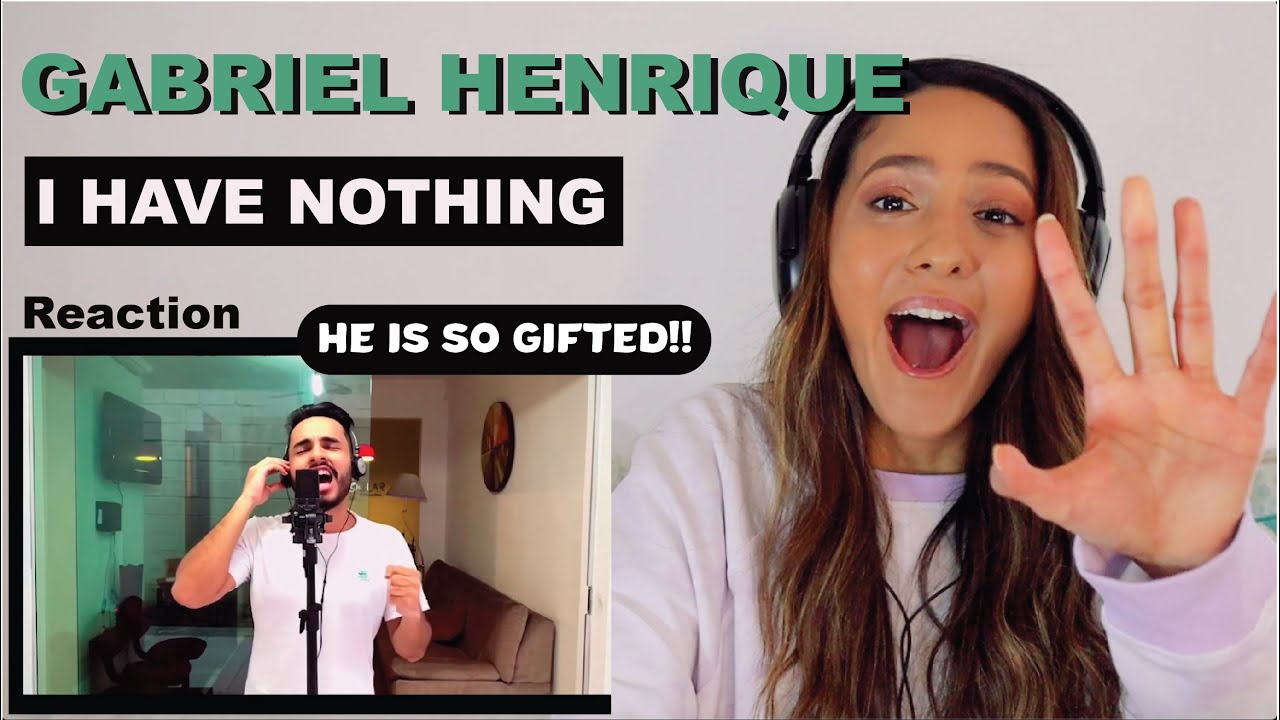 First time hearing Gabriel Henrique - I Have Nothing (Whitney Houston Cover) | REACTION!!