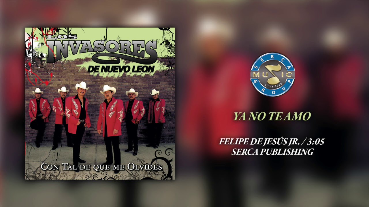 Los Invasores de Nuevo León - Ya No Te Amo ( Audio Oficial )