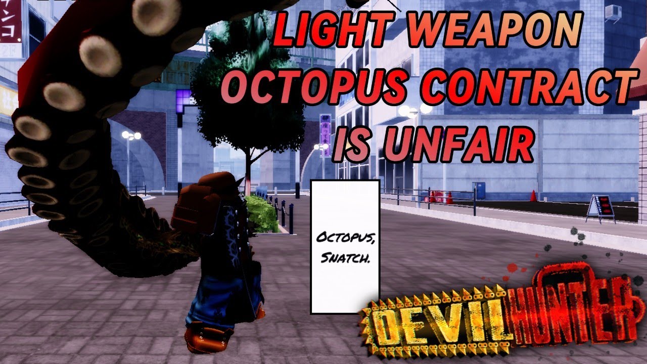 OCTOPUS CONTRACT + UNDEAD SICKLES IS BUSTED DEVIL HUNTER