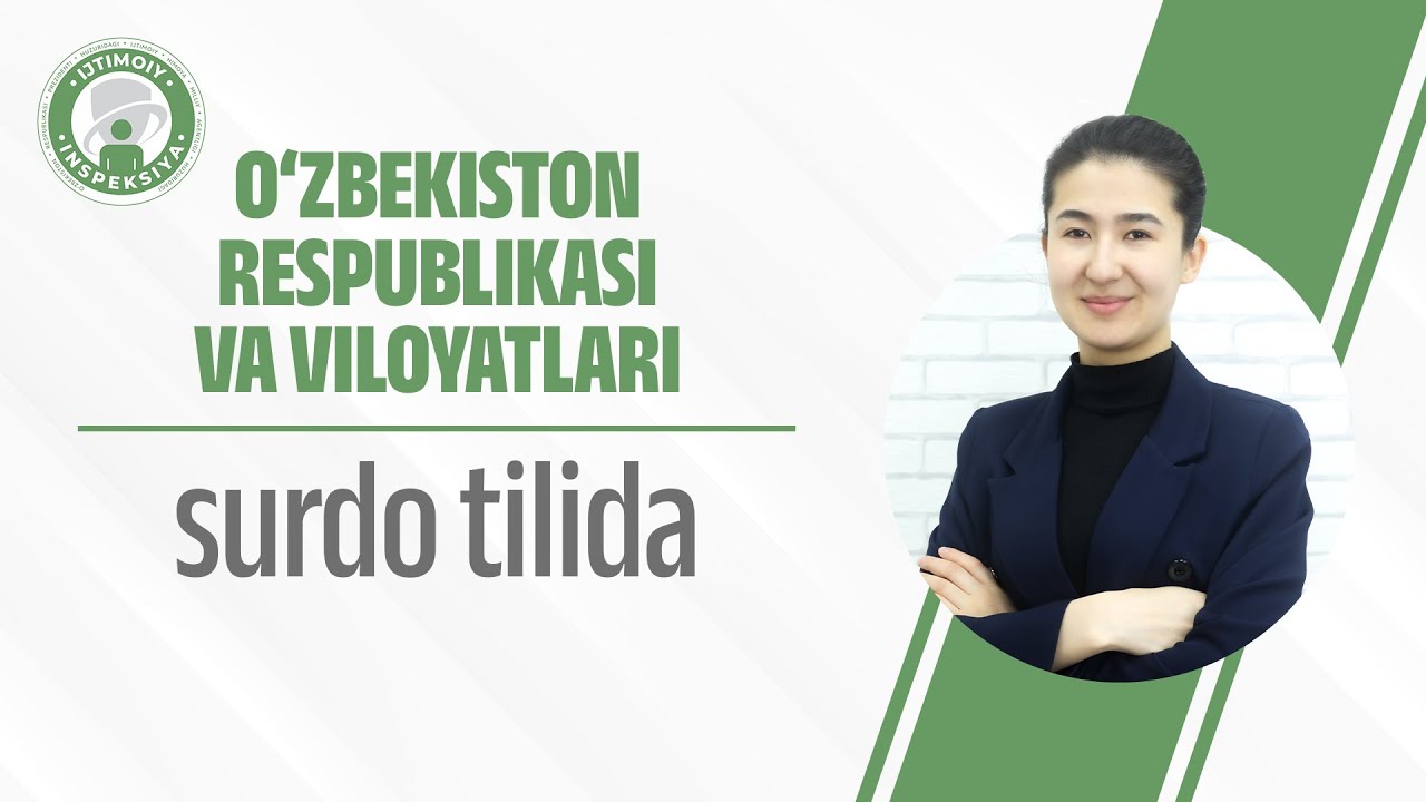 6-darslik. O'zbekiston Respublikasi va viloyatlari imo-ishora tilida.