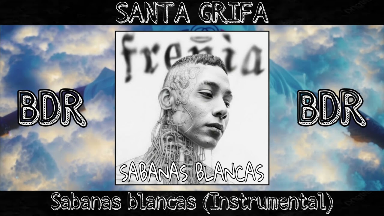 Santa Grifa - Sabanas blancas (Instrumental) #54