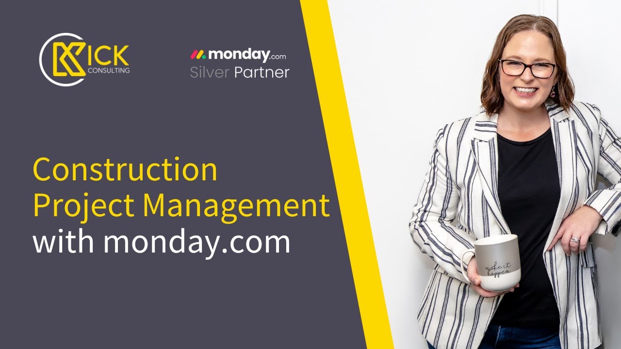 monday.com for Construction - Webinar Recording