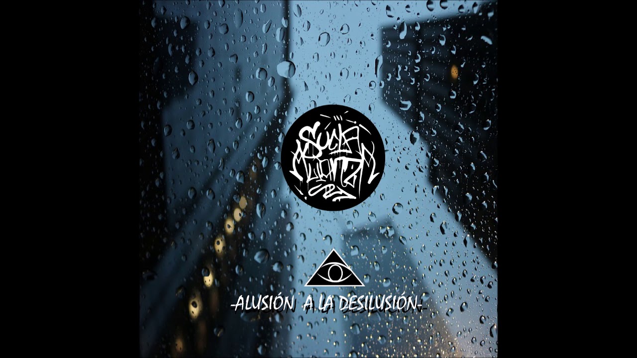 ALUSIÓN A LA DESILUSIÓN - SUCIA ALIANZA