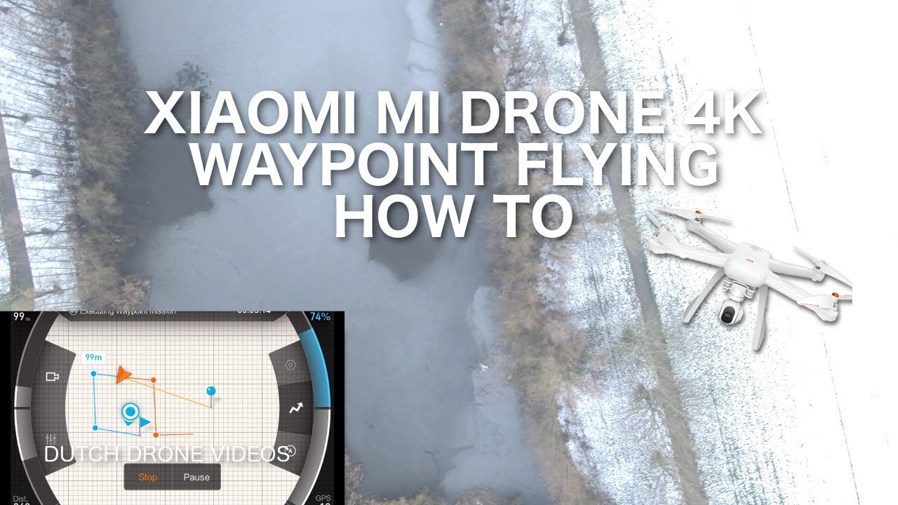 Xiaomi Mi Drone 4K Waypoint Flying How to