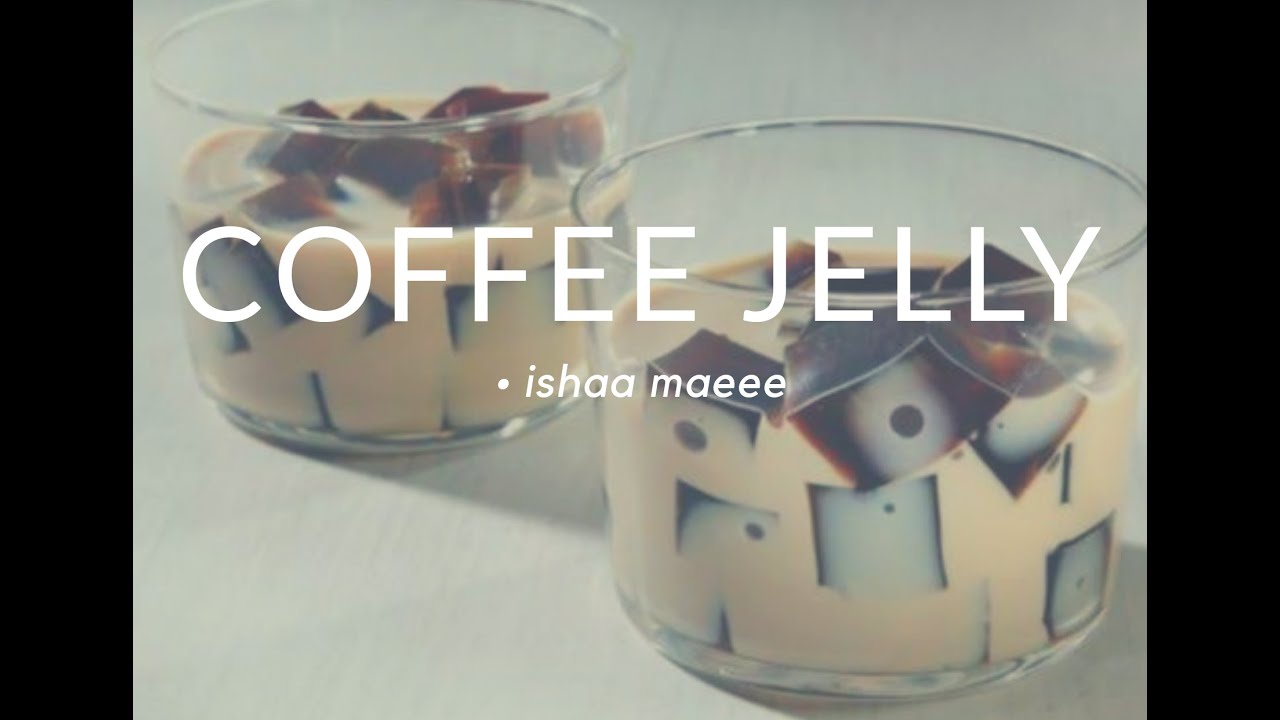 COFFEE JELLY | How to Make Coffee Jelly Dessert