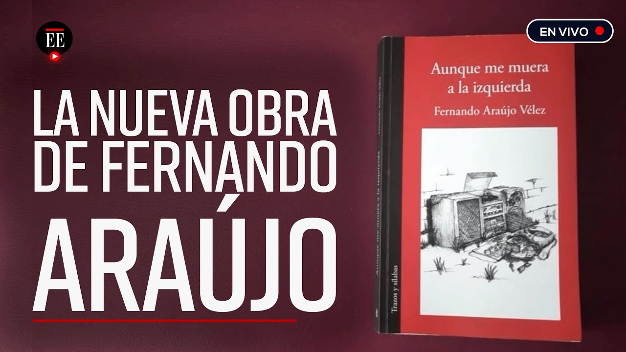 Fernando Araújo Vélez estrena 