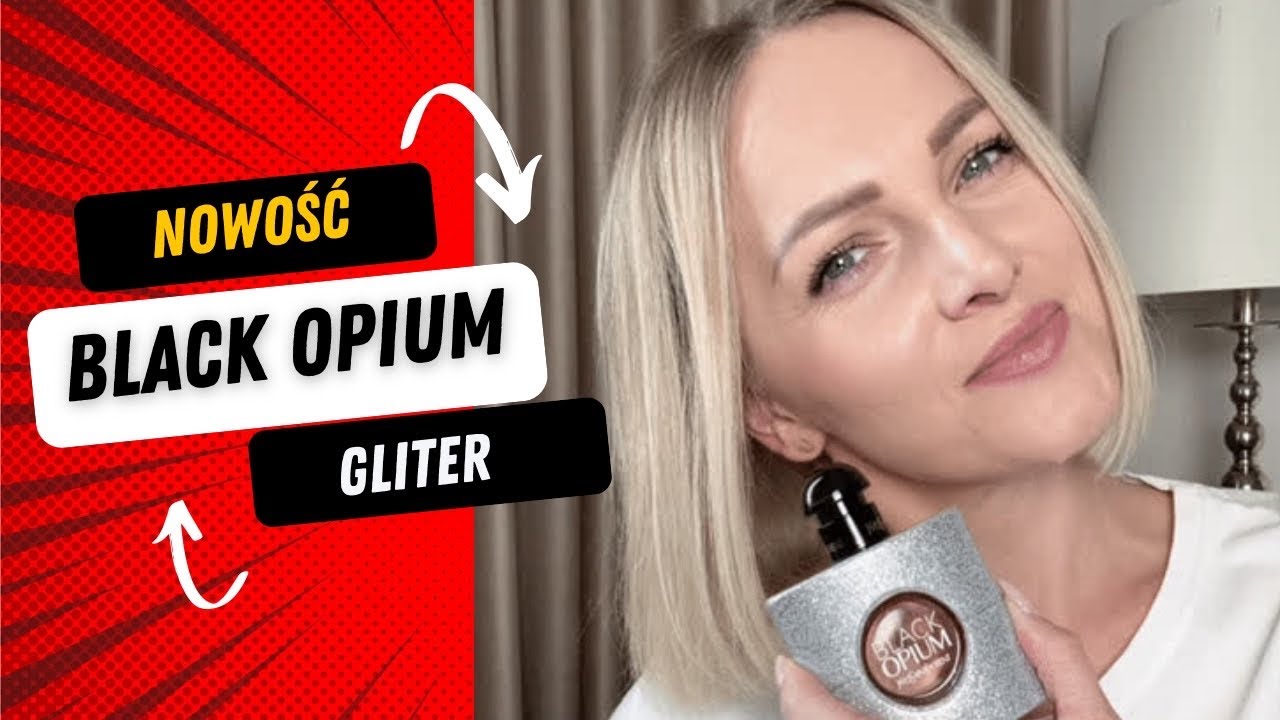Nowość Black Opium Gliter