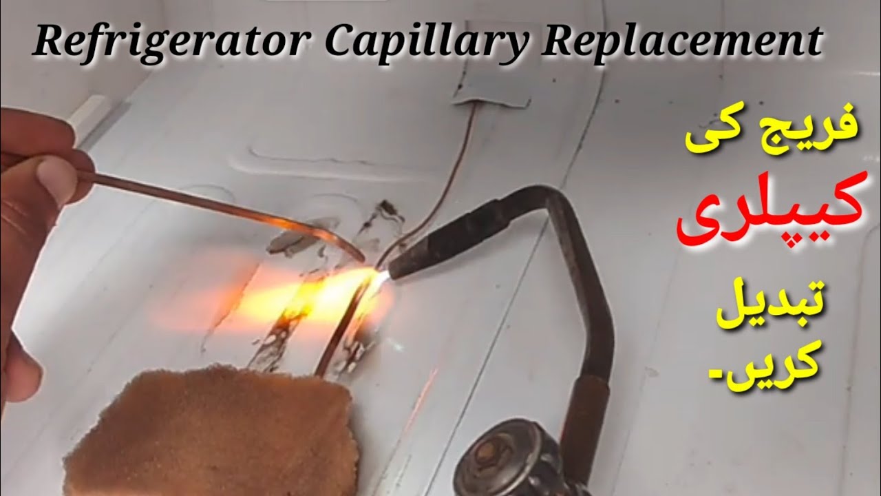 How to replace refrigerator capillary|capillary replacement|fridge ki capillary kaisay replace karen