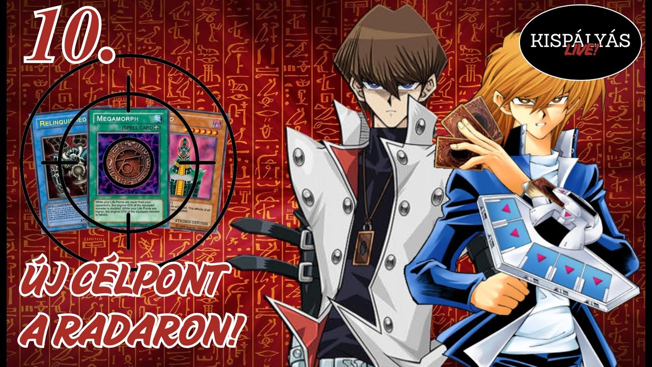 Yu-Gi-Oh! PoC &ndash; Kaiba, Joey | TI D&Ouml;NT&Ouml;TTETEK, &uacute;j c&eacute;lpont a l&aacute;that&aacute;ron! 🏹🎯 | 10. Live!