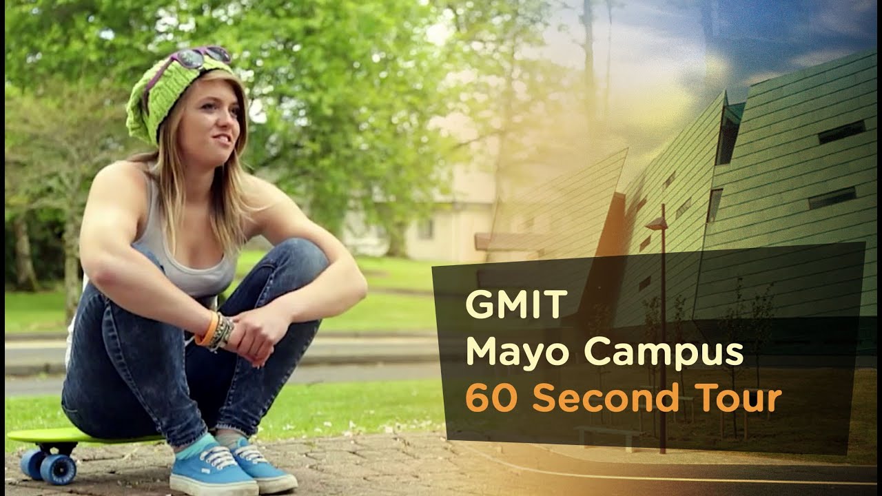 GMIT Mayo Campus - 60 Second Tour