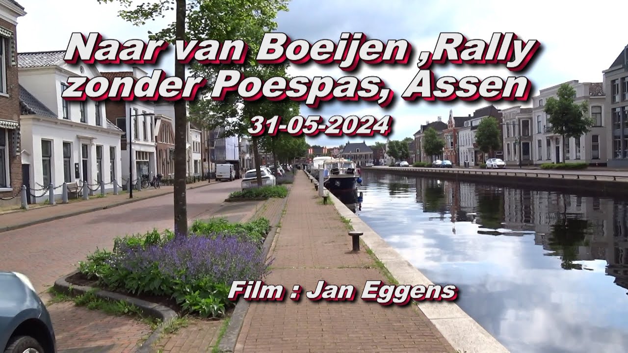 Naar van Boeijen , Rally zonder Poespas Assen 31 05 2024