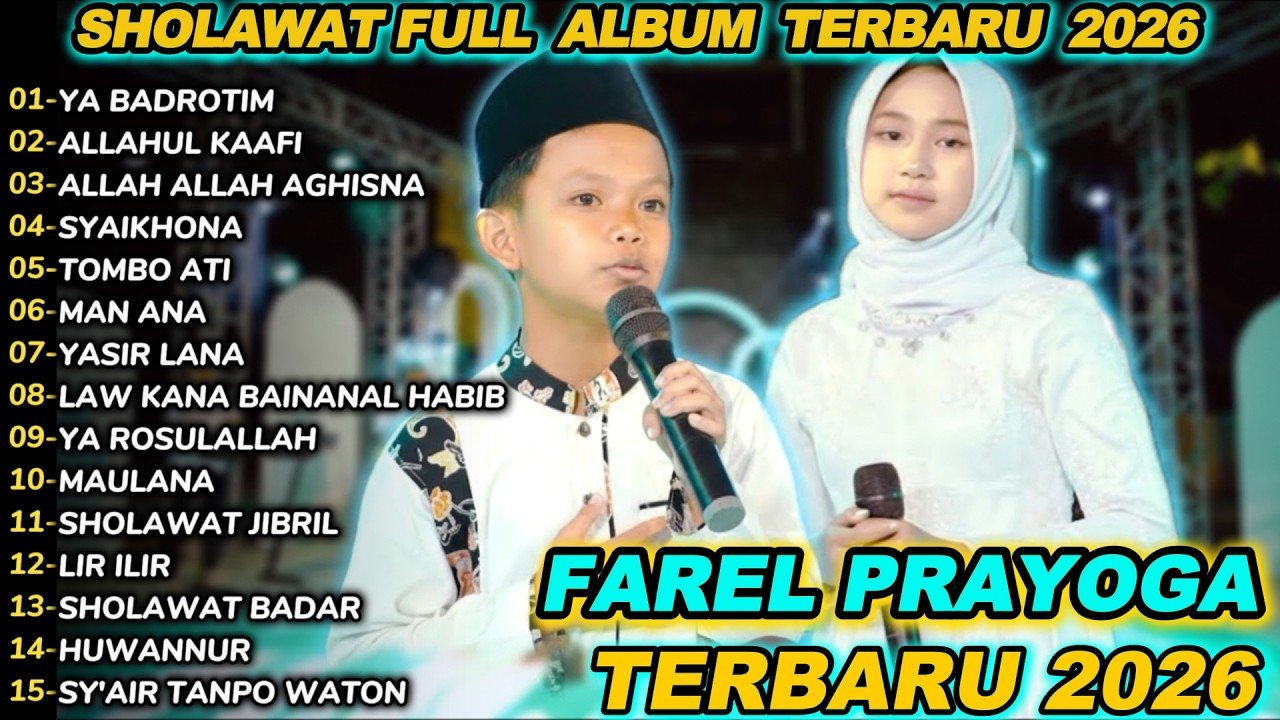 FAREL PRAYOGA YA BADROTIM SHOLAWAT FULL ALBUM TERBARU 2026