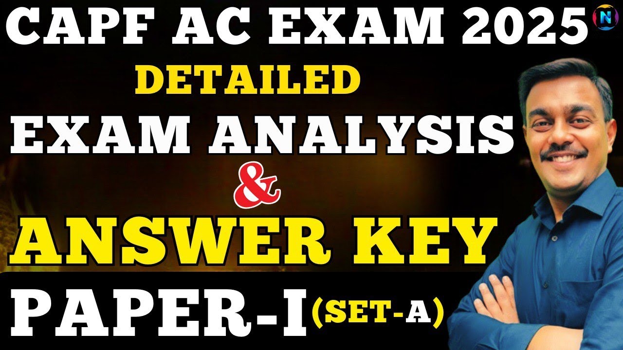 CAPF AC 2025 Paper Shocks Everyone! | Full Answer Key + Detailed Analysis | What This Means for You!