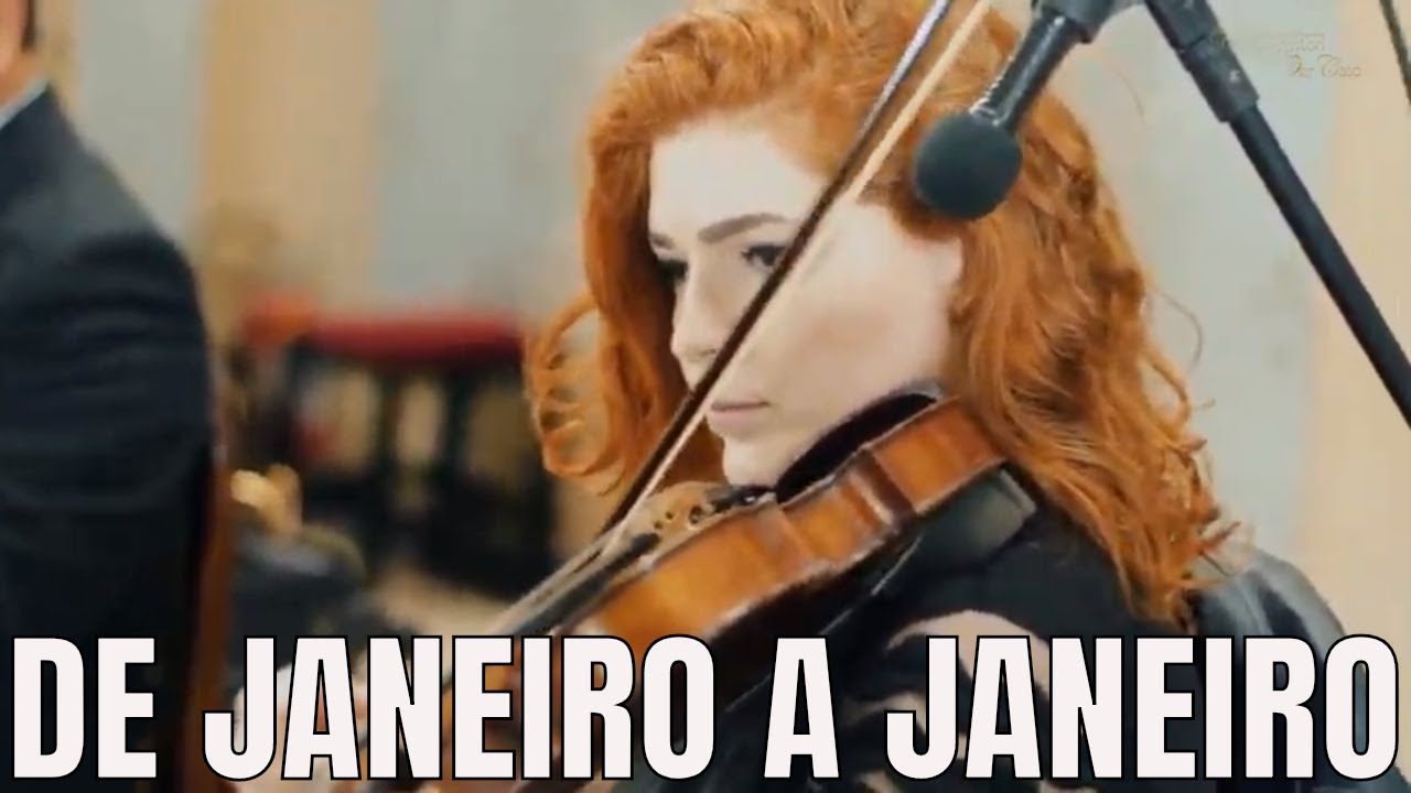 De Janeiro a Janeiro Tocada no Violino - Entrada dos Padrinhos