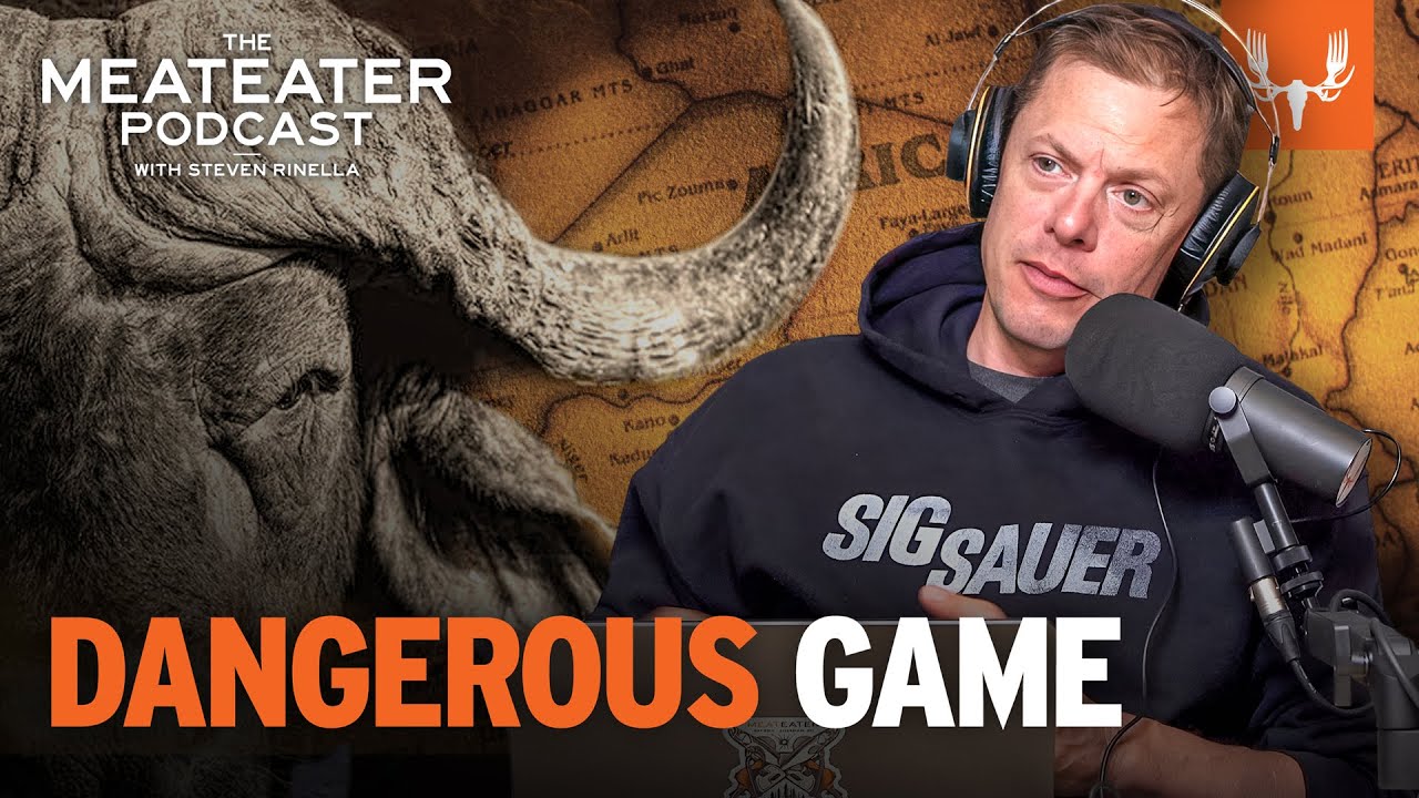 Dangerous Game | The MeatEater Podcast Ep. 723