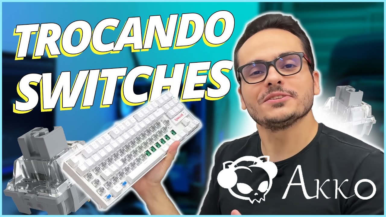 TROCANDO OS SWITCHS DO KUMARA DA REDRAGON - VAMOS COLOCAR TUDO AKKO