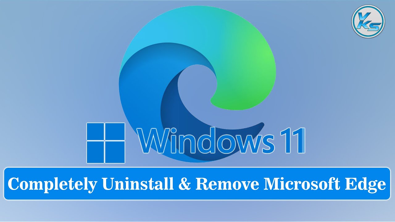 ✅ How To Completely Uninstall and Remove Microsoft Edge in Windows 11