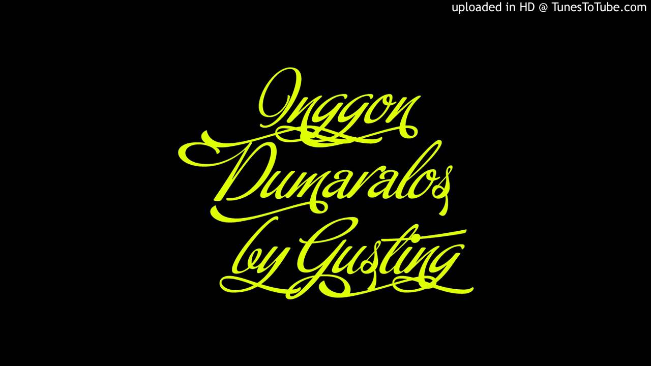 Inggon Dumaralos - Gusting