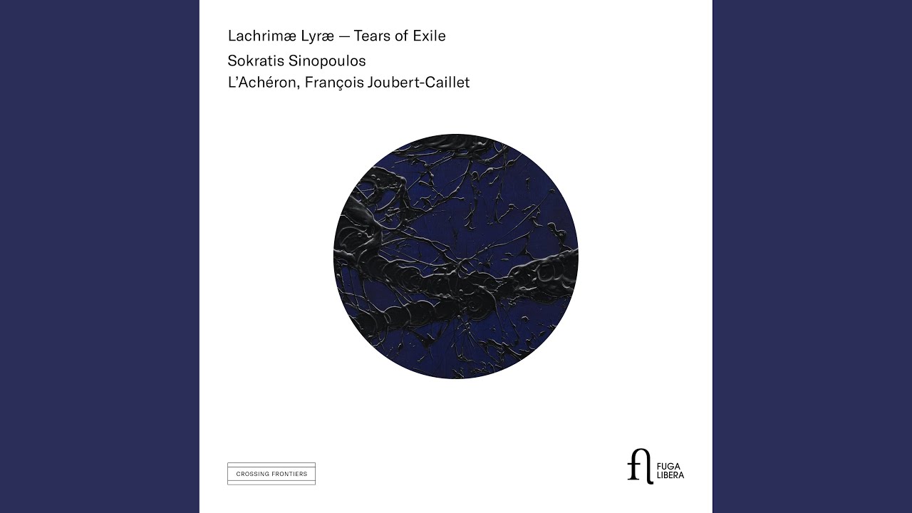 Lachrim&aelig; ver&aelig; (Improvisation After the Lachrim&aelig; or Seaven Teares by John Dowland)