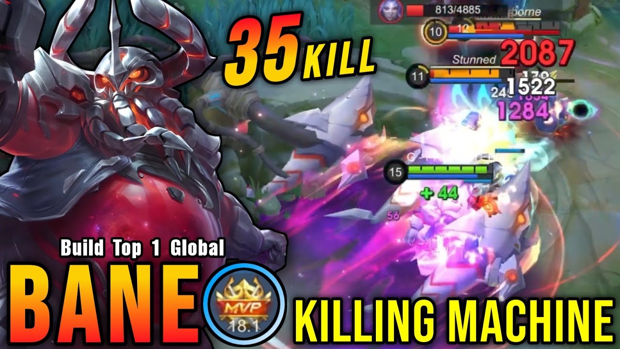 This is Insane!! Bane 35 Kills, Super Killing Machine!! - Build Top 1 Global Bane ~ MLBB