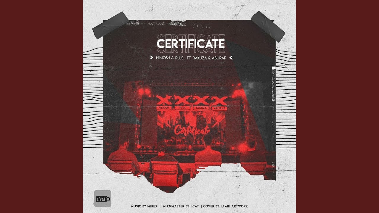 Certificate (feat. Nima Nimosh)