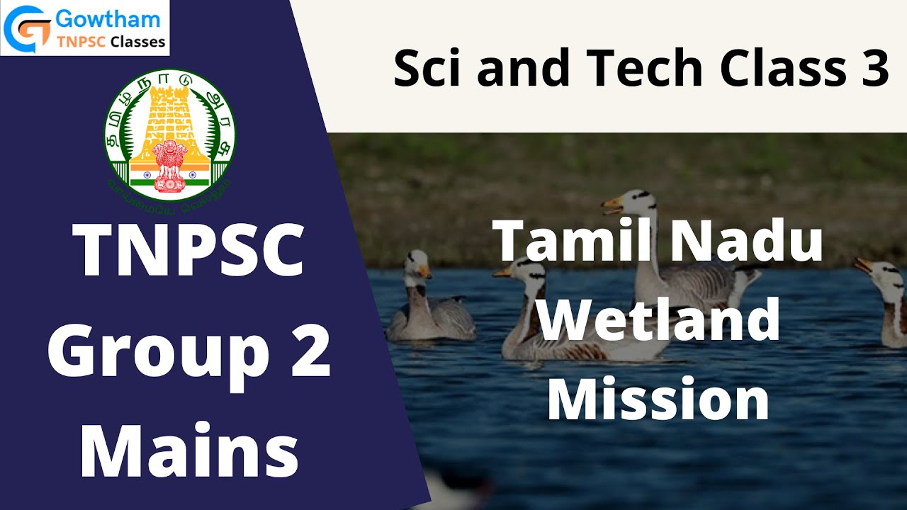 TNPSC Group 2 Mains - Science class 3 - TN Wetlands Mission