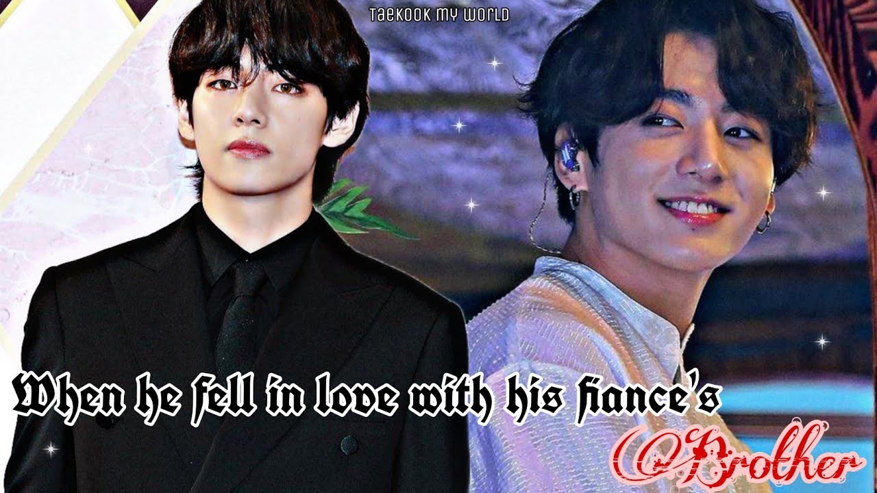 𝖳𝖺𝖾𝗄𝗈𝗈𝗄 𝖿𝖿 || 𝐖𝐡𝐞𝐧 𝐡𝐞 𝐟𝐞𝐥𝐥 𝐢𝐧 𝐥𝐨𝐯𝐞 𝐰𝐢𝐭𝐡 𝐡𝐢𝐬 𝐟𝐢𝐚𝐧𝐜𝐞'𝐬 𝐛𝐫𝐨𝐭𝐡𝐞𝐫 || [1/5]
