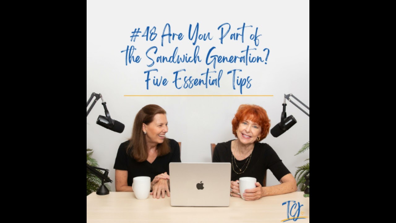 Are You Part of the Sandwich Generation? Five Essential Tips / Alzheimer’s and Other Dementias