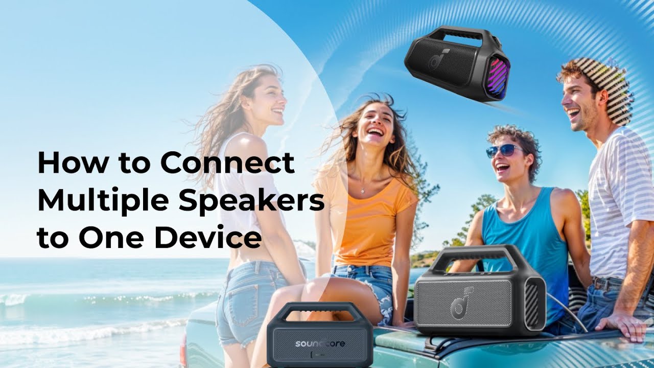 How to Connect Multiple Bluetooth Speakers to One Device