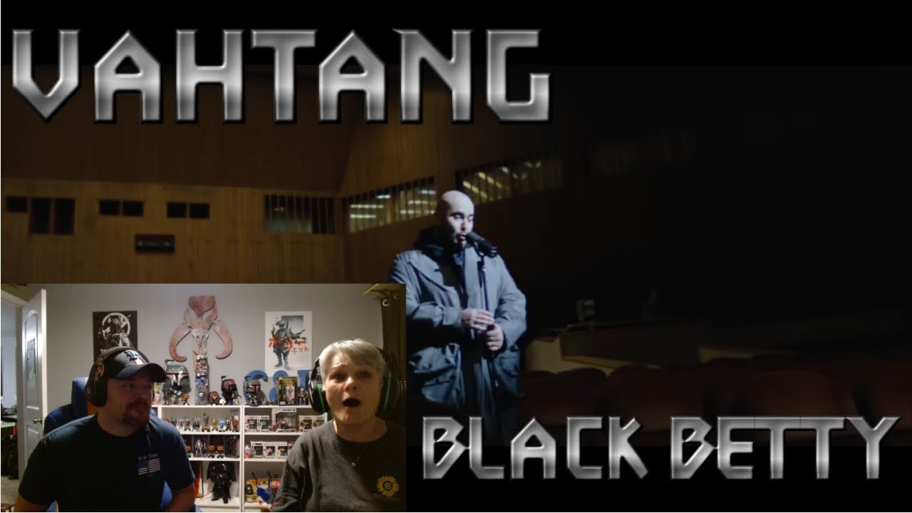 Reacting to VAHTANG - Black Betty