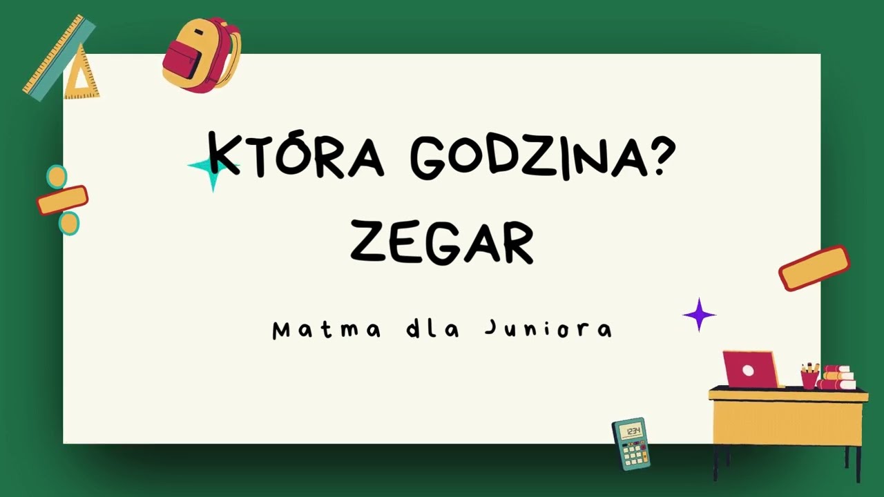 Nauka zegara | Kt&oacute;ra to godzina? | Ćwiczenia dla dzieci