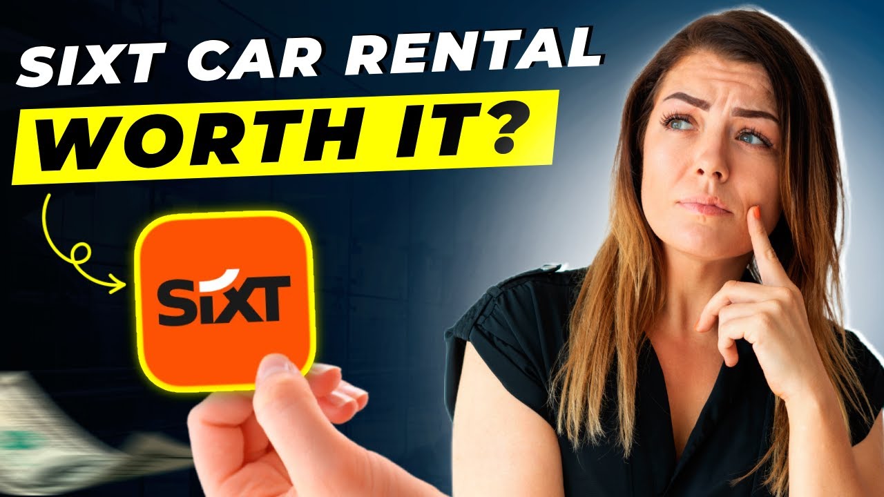 Sixt Car Rental Review 2025 | Pros and Cons &ndash; Honest & Unbiased