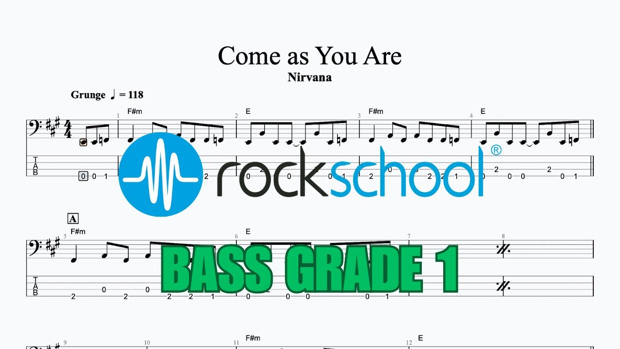 Come as You Are - Nirvana, Rockschool 2024 Bass Grade 1