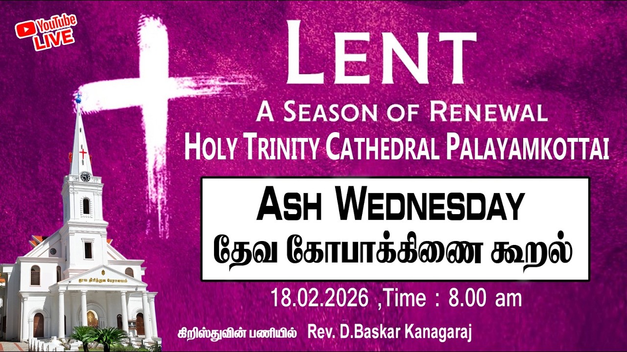 18-02-2026 | Ash Wednesday | 8:00 am | Palayamkottai  ...