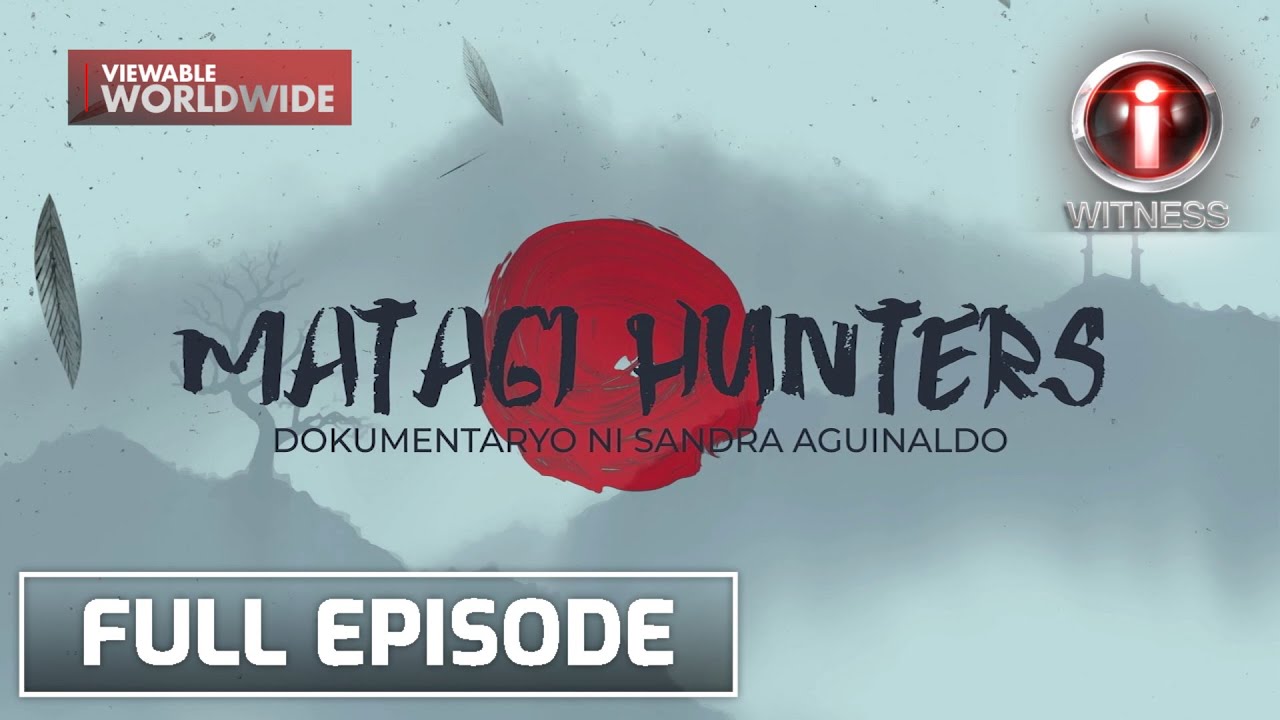 'Matagi Hunters,' dokumentaryo ni Sandra Aguinaldo | I-Witness (with English Subtitles)
