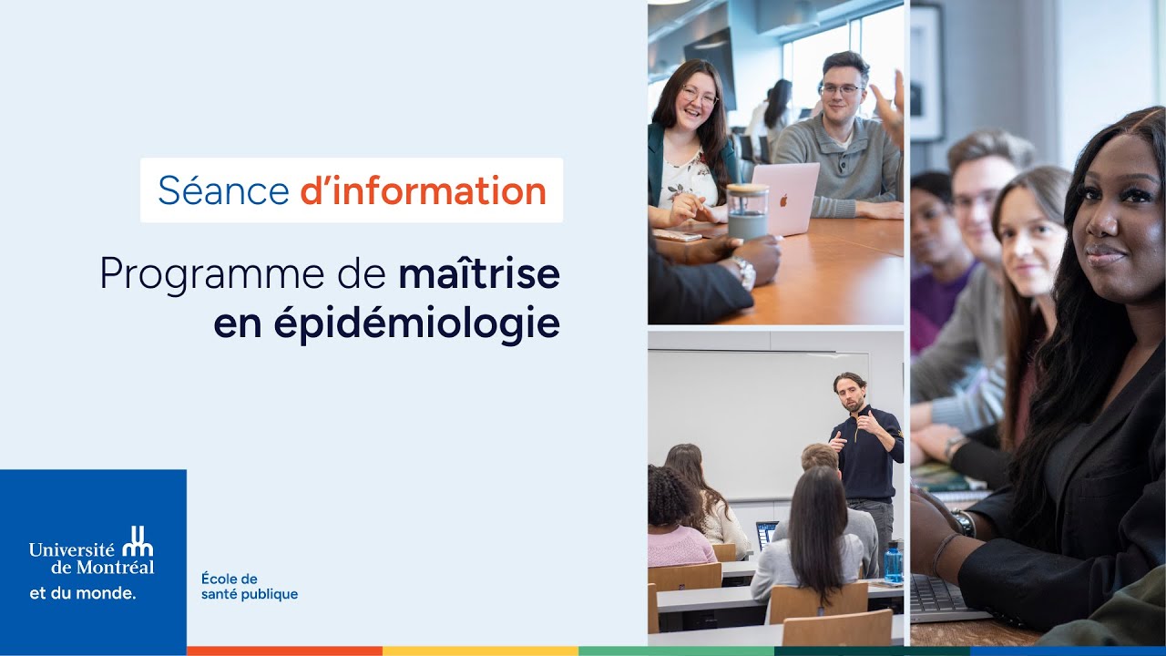 Étudier à la maîtrise en épidémiologie | Séance d'information