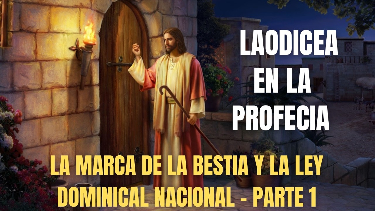 La marca de la bestia, el domingo y la ley dominical – Parte 1