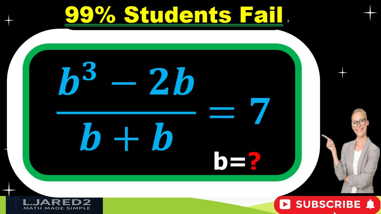 Harvard Admission Interview Trick! | Find the Value of b? | Algebra Simplification!