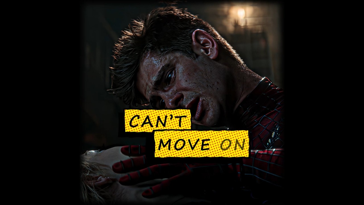 I can't move on | The spider man x Gwen Stacy edit |