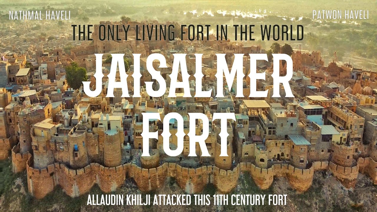 THE ONLY LIVING FORT IN THE WORLD | Jaisalmer Fort | Havelis in Jaisalmer | Rajasthan