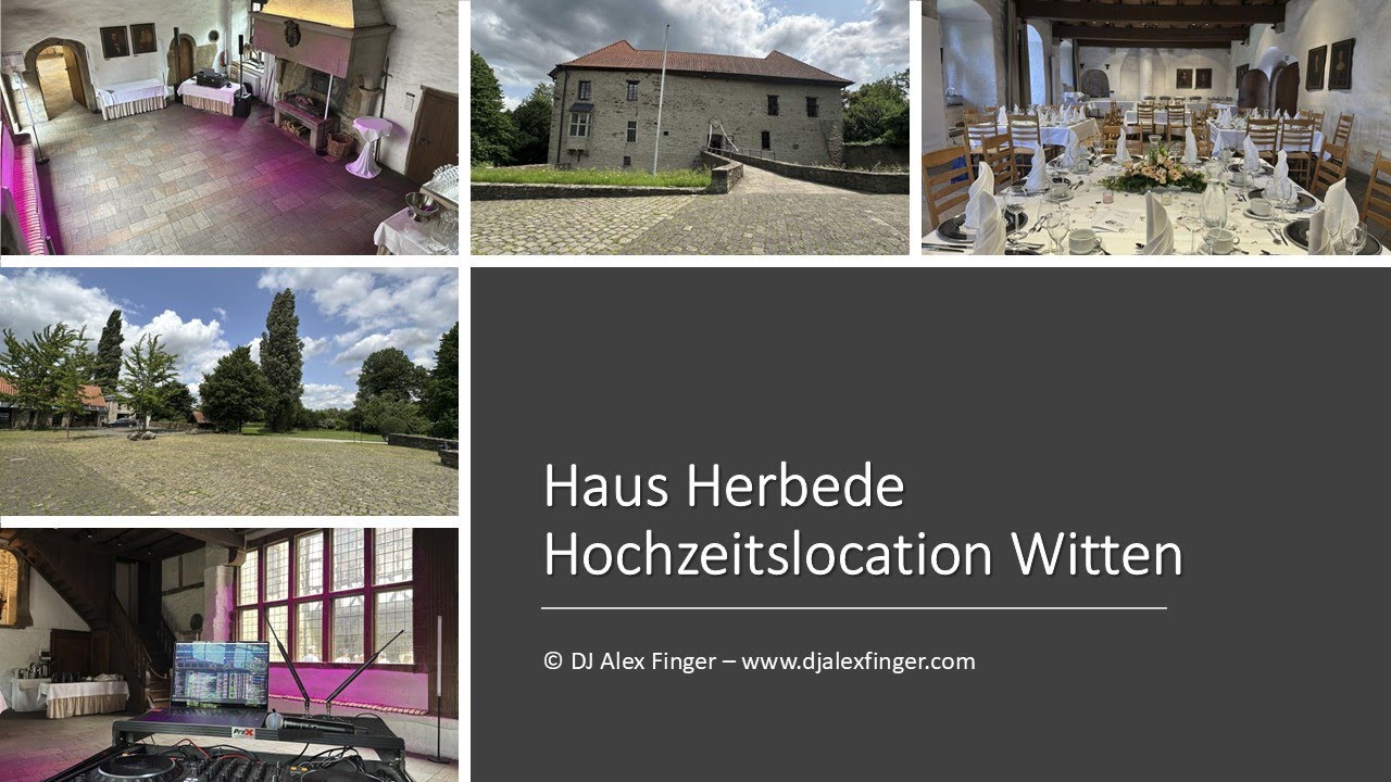 Haus Herbede Witten Hochzeit 👰 🤵  Hochzeitslocation & Standesamt -  Video - DJ Alex Finger