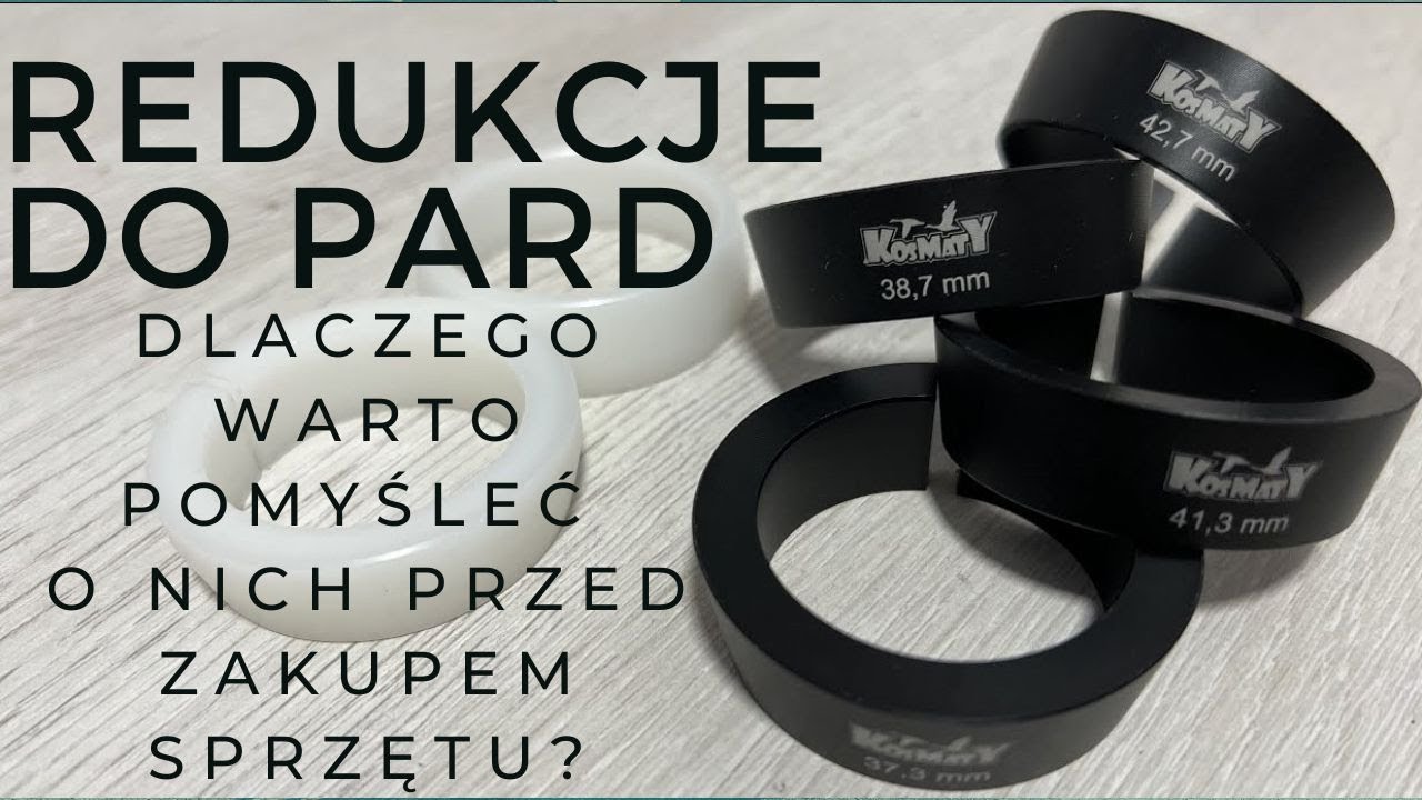Kosmaty #6.16. Czego brakuje w zestawach z PARD 007? Kilka słów na temat pierścieni redukcyjnych.