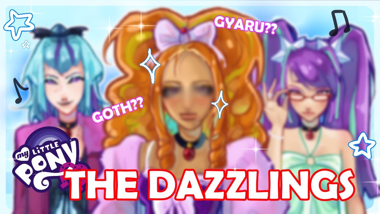 THE DAZZLINGS ☆ Equestria Girls Redesign ☆ Commentary/storytime + speedpaint