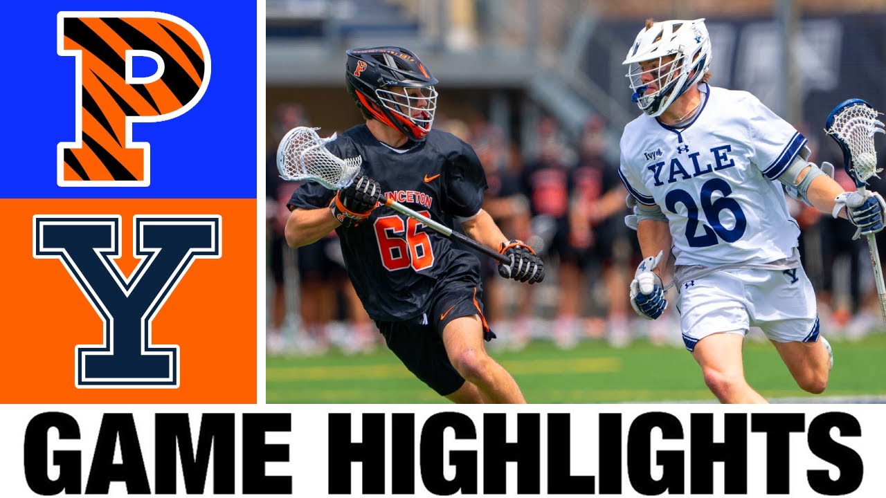 #2 Princeton vs #3 Yale Lacrosse Highlights - Semifinal | 2024 College Lacrosse