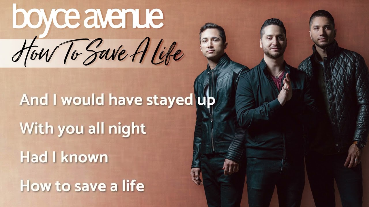 How To Save A Life - The Fray (Lyrics)(Boyce Avenue piano acoustic cover) on Spotify & Apple