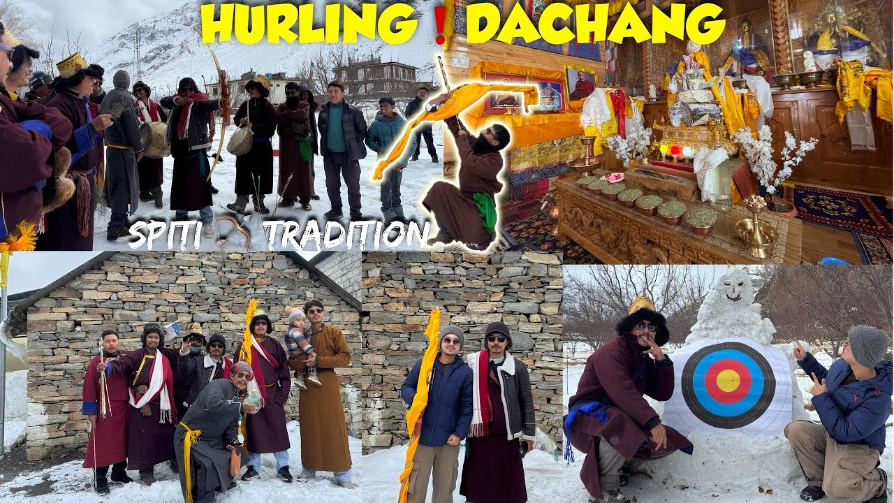 DA - CHANG 🏔️SPITI 2026 ❗️HURLING TRADITION❗️GULL VLOG !!